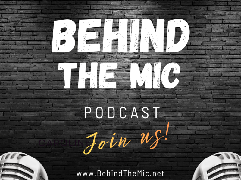 Behind The Mic Show